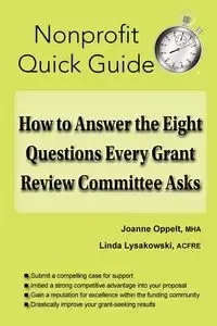 How to Answer the Eight Questions Every Grant Review Committee Asks - Joanne Oppelt