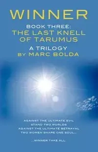 Winner - Book Three - Marc Bolda