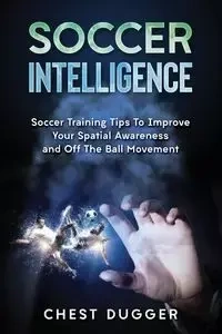 Soccer Intelligence - Dugger Chest