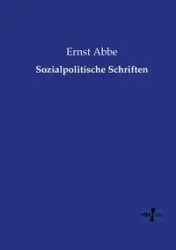 Sozialpolitische Schriften - Abbe Ernst