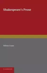 Shakespeare's Prose - Milton Crane