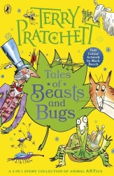 Tales of Beasts and Bugs - Terry Pratchett