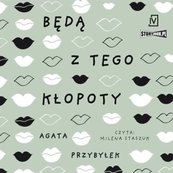 Dłuższa przerwa T.1 Będą z tego kłopoty audiobook - Agata Przybyłek