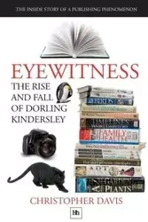 The Rise and Fall of Dorling Kindersley - Davis Christopher