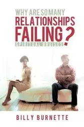 Why Are So Many Relationships Failing? - Billy Burnette