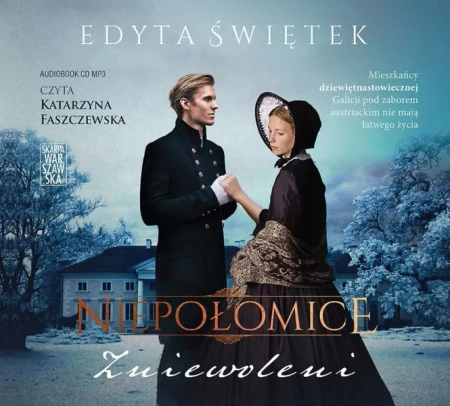 Niepołomice. Tom 1. Zniewoleni (Audiobook CD MP3) - Edyta Świętek