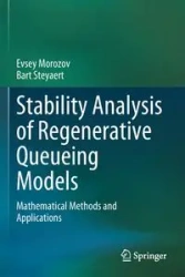 Stability Analysis of Regenerative Queueing Models - Morozov Evsey