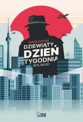Dziewiąty dzień tygodnia - Włodek Kostorz