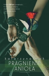 Pragnienie anioła - Katarzyna Mak