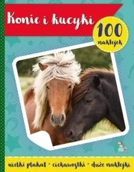 100 naklejek z plakatem. Konie i kucyki - praca zbiorowa