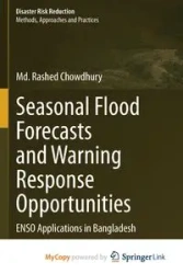 Seasonal Flood Forecasts and Warning Response Opportunities - Chowdhury Md. Rashed