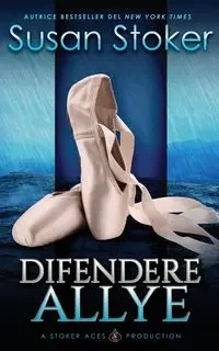 Difendere Allye - Susan Stoker