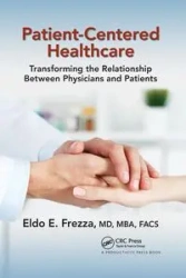 Patient-Centered Healthcare - Frezza Eldo