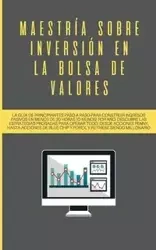 Maestría sobre inversión en la bolsa de valores - PICADO SAULO