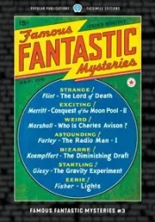 Famous Fantastic Mysteries #3 - Ralph Farley Milne