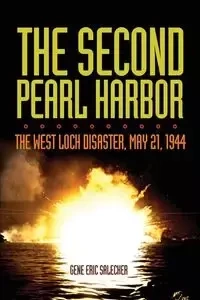 The Second Pearl Harbor - Salecker Gene E.