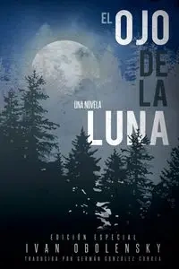 El ojo de la luna - Ivan Obolensky