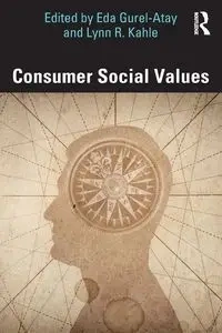 Consumer Social Values - Gurel-Atay Eda