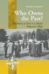 Who Owns the Past? - Kaneff Deema