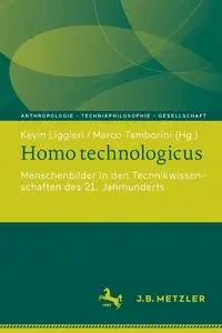 Homo technologicus - Liggieri Kevin