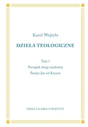 Początki drogi naukowej. Święty Jan od Krzyża - Karol Wojtyła