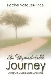 An Unpredictable Journey - Rachel Vasquez Price
