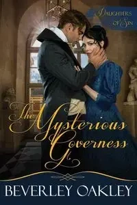 The Mysterious Governess - Beverley Gail Oakley