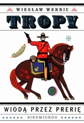 eBook Tropy wiodą przez prerię - Wiesław Wernic epub mobi