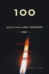 100 Questions and Answers - Andrew E. Igene