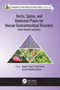 Herbs, Spices, and Medicinal Plants for Human Gastrointestinal Disorders - Goyal Megh R.