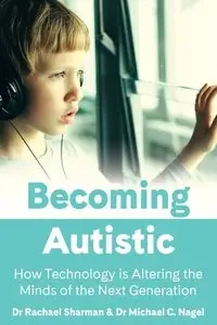Becoming Autistic - Dr Rachael Sharman