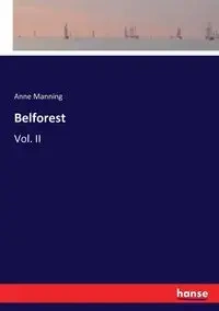 Belforest - Anne Manning
