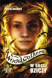 Woodwalkers. W obcej dziczy - Katja Brandis