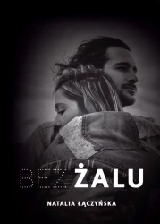 Bez żalu - Natalia Łączyńska
