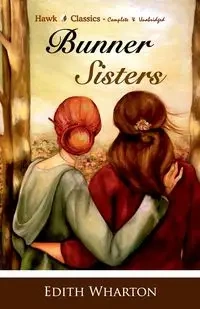 BUNNER SISTERS - Edith Wharton