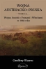 Wojna austriacko-pruska - Geoffrey Wawro