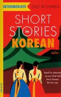 Short Stories in Korean - Richards Olly