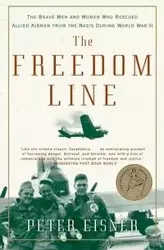 The Freedom Line - Peter Eisner