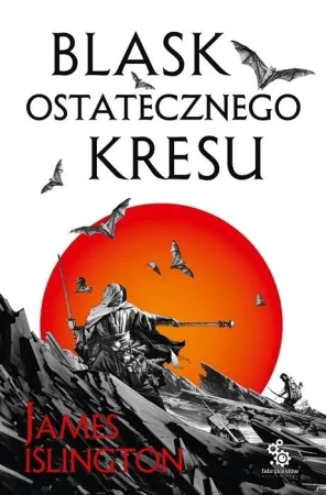 Blask ostatecznego kresu - James Islington