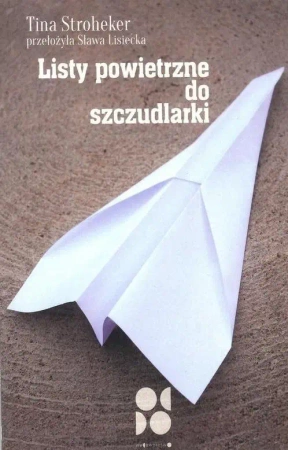 Listy powietrzne do szczudlarki - Tiny Stroheker