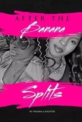 After The Banana Splits - Canzater Shadha