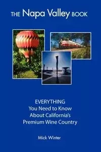 The Napa Valley Book - Winter Mick