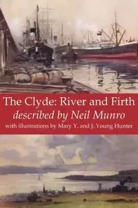 The Clyde - Neil Munro