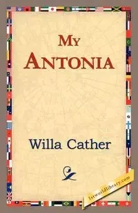 My Antonia - Willa Cather