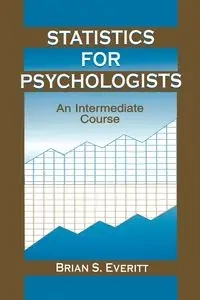 Statistics for Psychologists - Brian S. Everitt