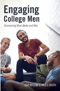 Engaging College Men - Kellom Gar