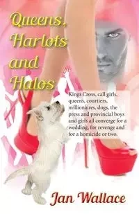 Queens, Harlots and Halos - Wallace Jan