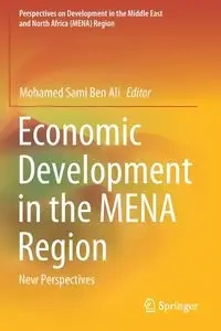 Economic Development in the MENA Region - Ben Ali Mohamed Sami