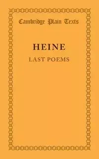Last Poems - Heine Heinrich
