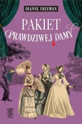 Pakiet: prawdziwej damy - Dianne Freeman